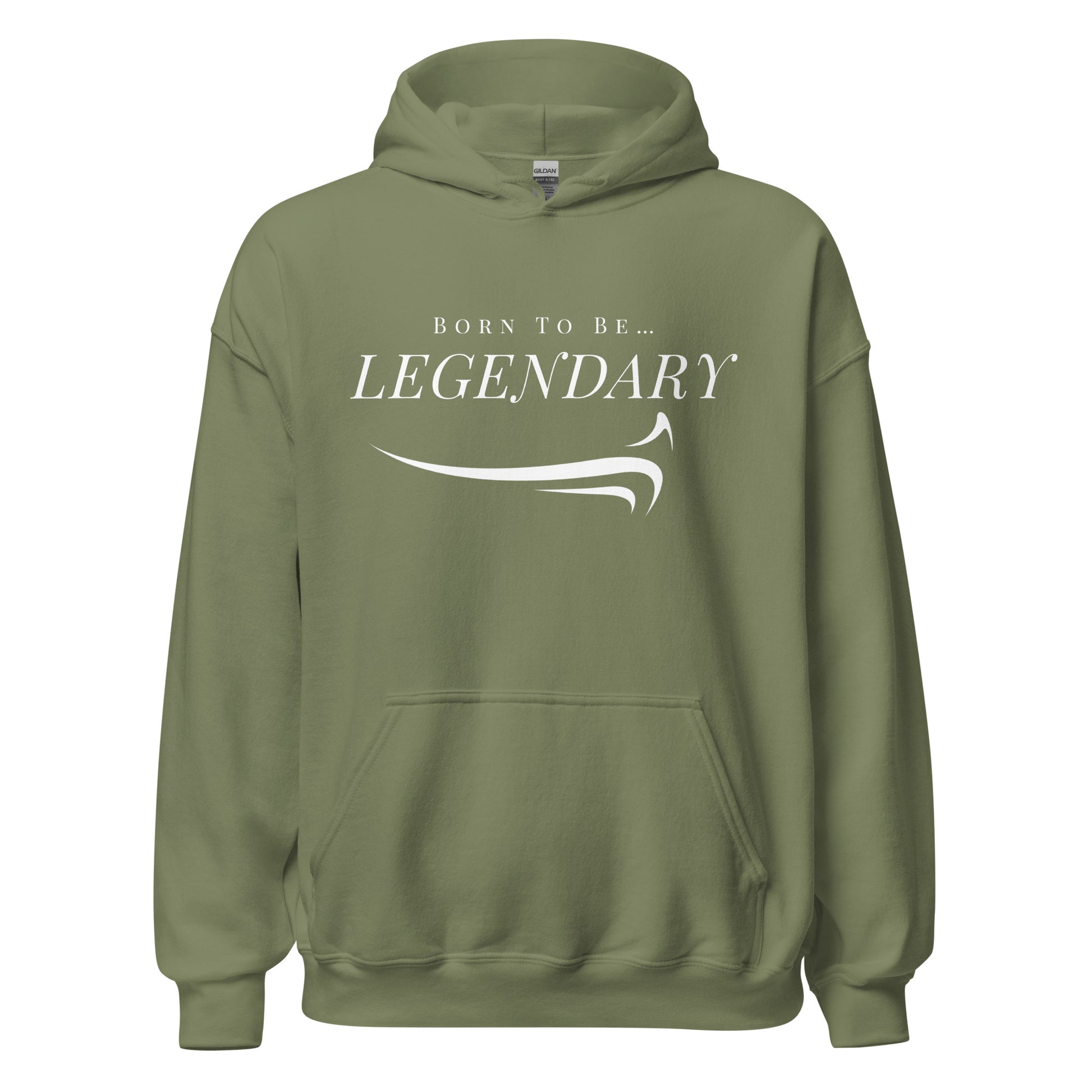 Born To Be Legendary Hoodie - The Legendary Apparels Brand